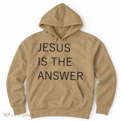 Jesus Is The Answer Hoodie