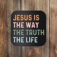 Jesus Is The Way The Truth The Life Christian Quote Coaster thumb 0