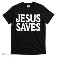 Jesus Is the Only Way Jesus Saves Vintage Mall Jesus Saves T-Shirt thumb 0