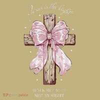 Jesus Is The Light Walk By Faith Not By Sight Coquette T-Shirt thumb 7