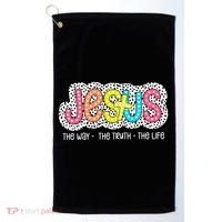 Jesus Is The Way The Truth The Life Christian Dalmatian Dots Gift Golf Towel thumb 0