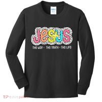 Jesus Is The Way The Truth The Life Christian Dalmatian Dots Gift Kids Long Sleeve Shirt thumb 0