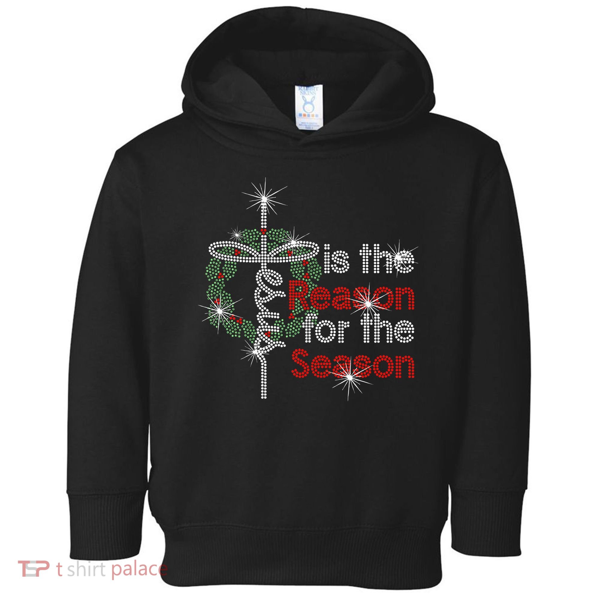 Jesus Is The Reason For The Season Toddler Hoodie