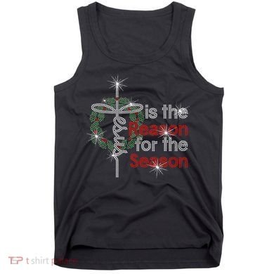 Jesus Is The Reason For The Season Tank Top