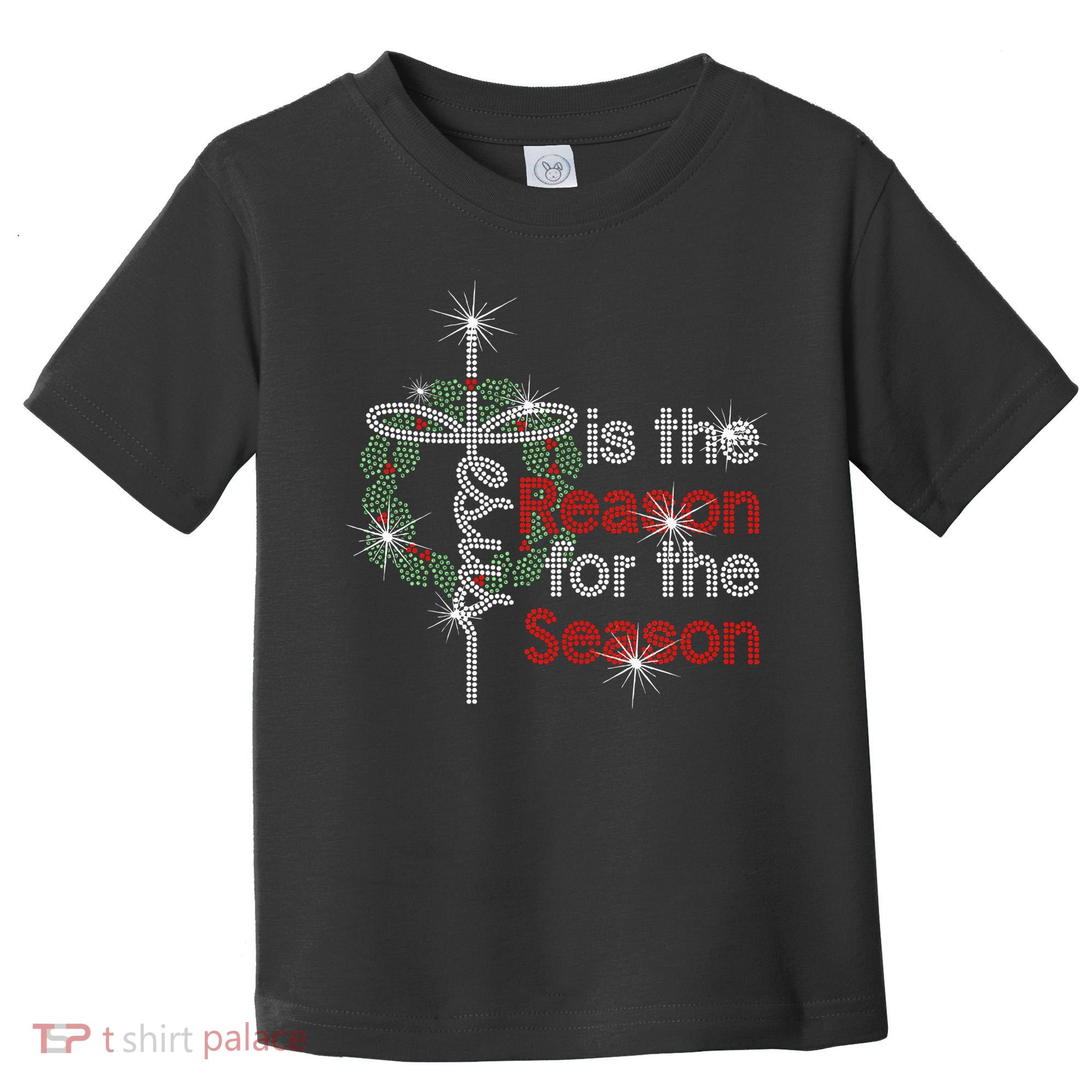 Jesus Is The Reason For The Season Toddler T-Shirt