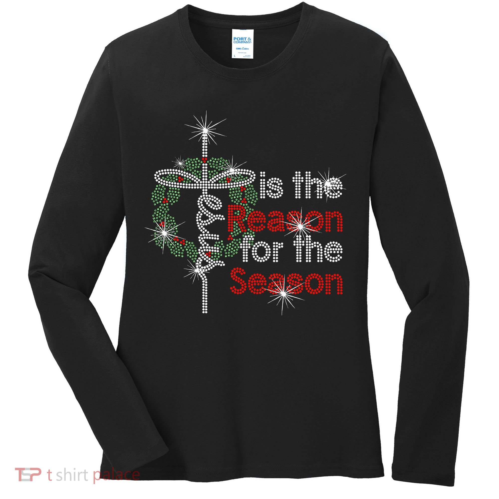 Jesus Is The Reason For The Season Women's Long Sleeve Shirt