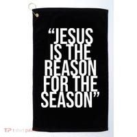 Jesus Is The Reason For The Season Golf Towel thumb 0