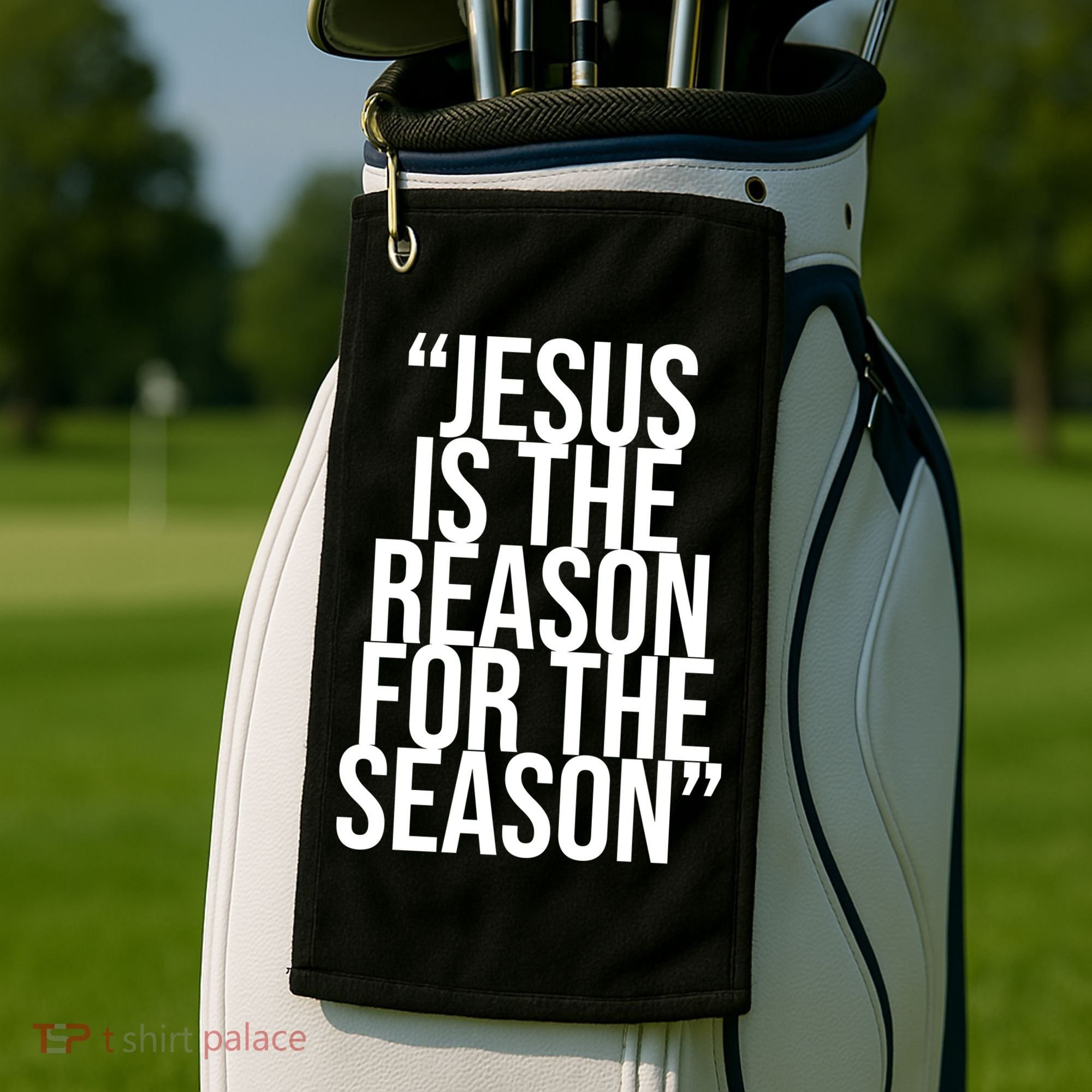 Jesus Is The Reason For The Season Golf Towel