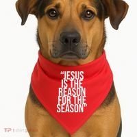 Jesus Is The Reason For The Season USA-Made Doggie Bandana thumb 1