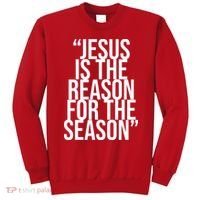 Jesus Is The Reason For The Season Sweatshirt thumb 0