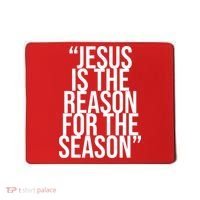 Jesus Is The Reason For The Season Mousepad thumb 0