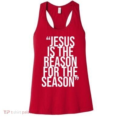 Jesus Is The Reason For The Season Women's Tank Top