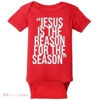 Jesus Is The Reason For The Season Baby Bodysuit thumb 0