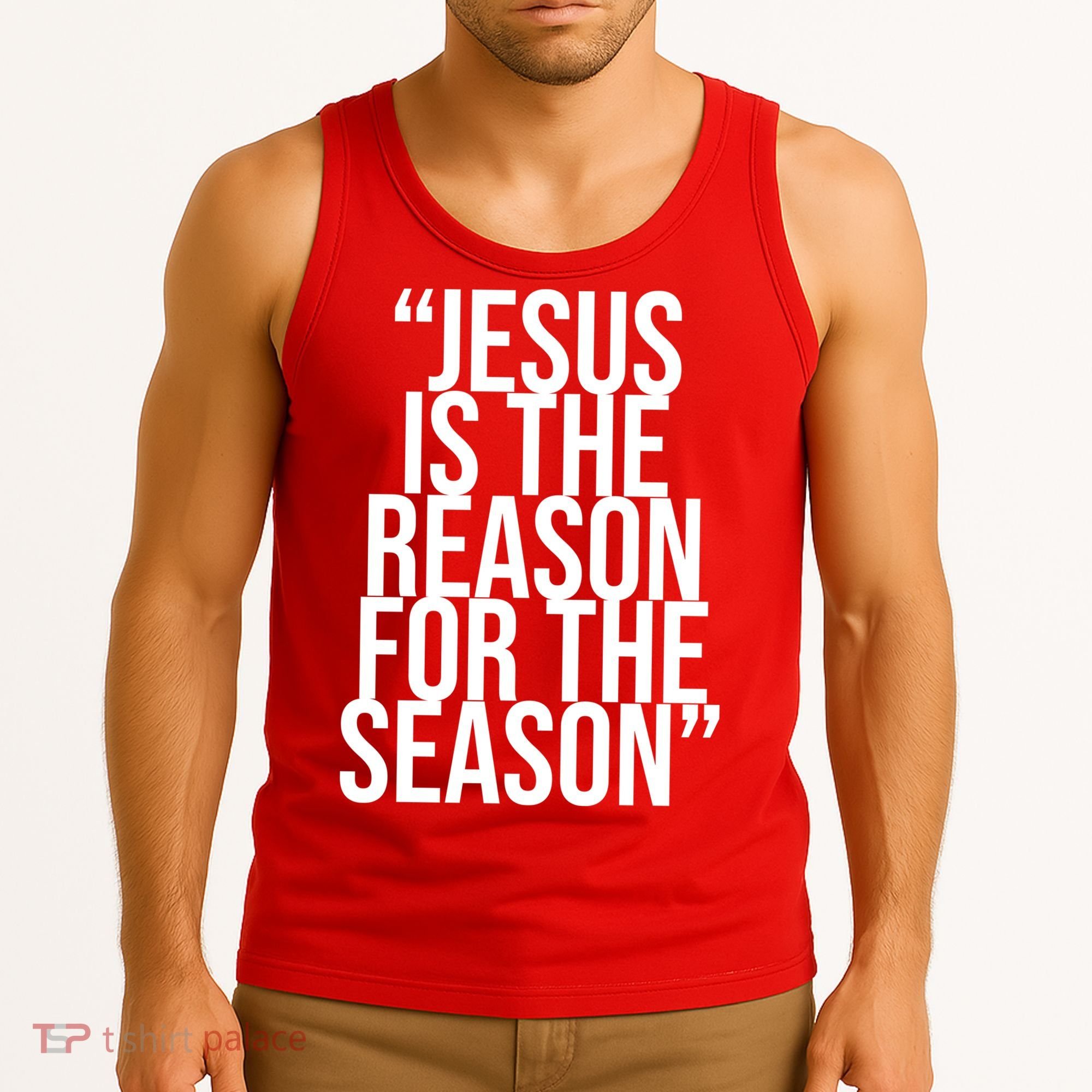 Jesus Is The Reason For The Season Tank Top