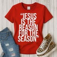 Jesus Is The Reason For The Season Women's T-Shirt thumb 3
