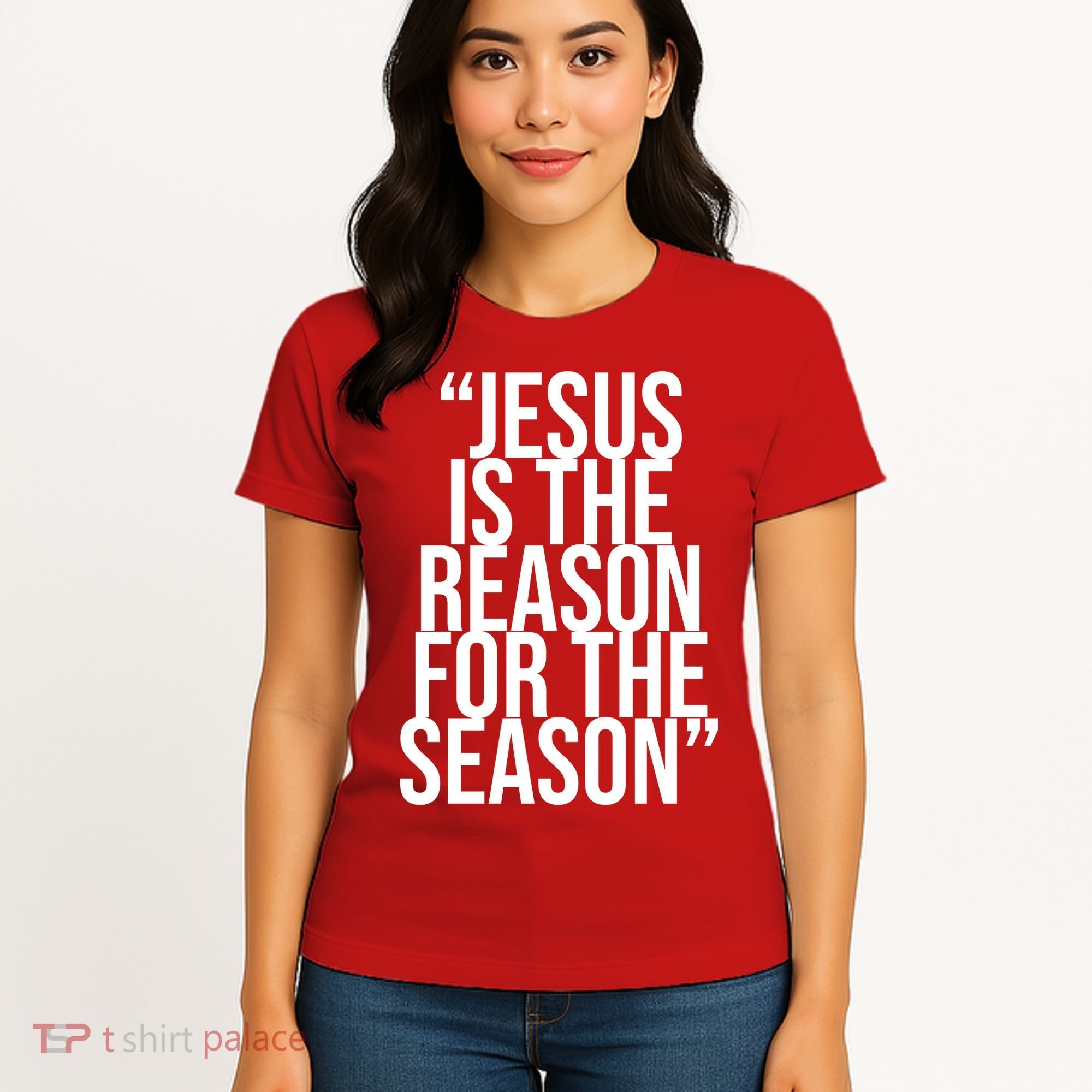 Jesus Is The Reason For The Season Women's T-Shirt