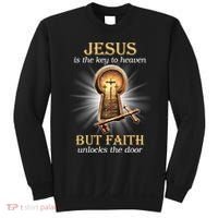 Jesus Is The Key To Heaven But Faith Unlocks Door Christian Sweatshirt thumb 0