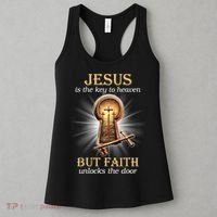 Jesus Is The Key To Heaven But Faith Unlocks Door Christian Women's Tank Top thumb 3