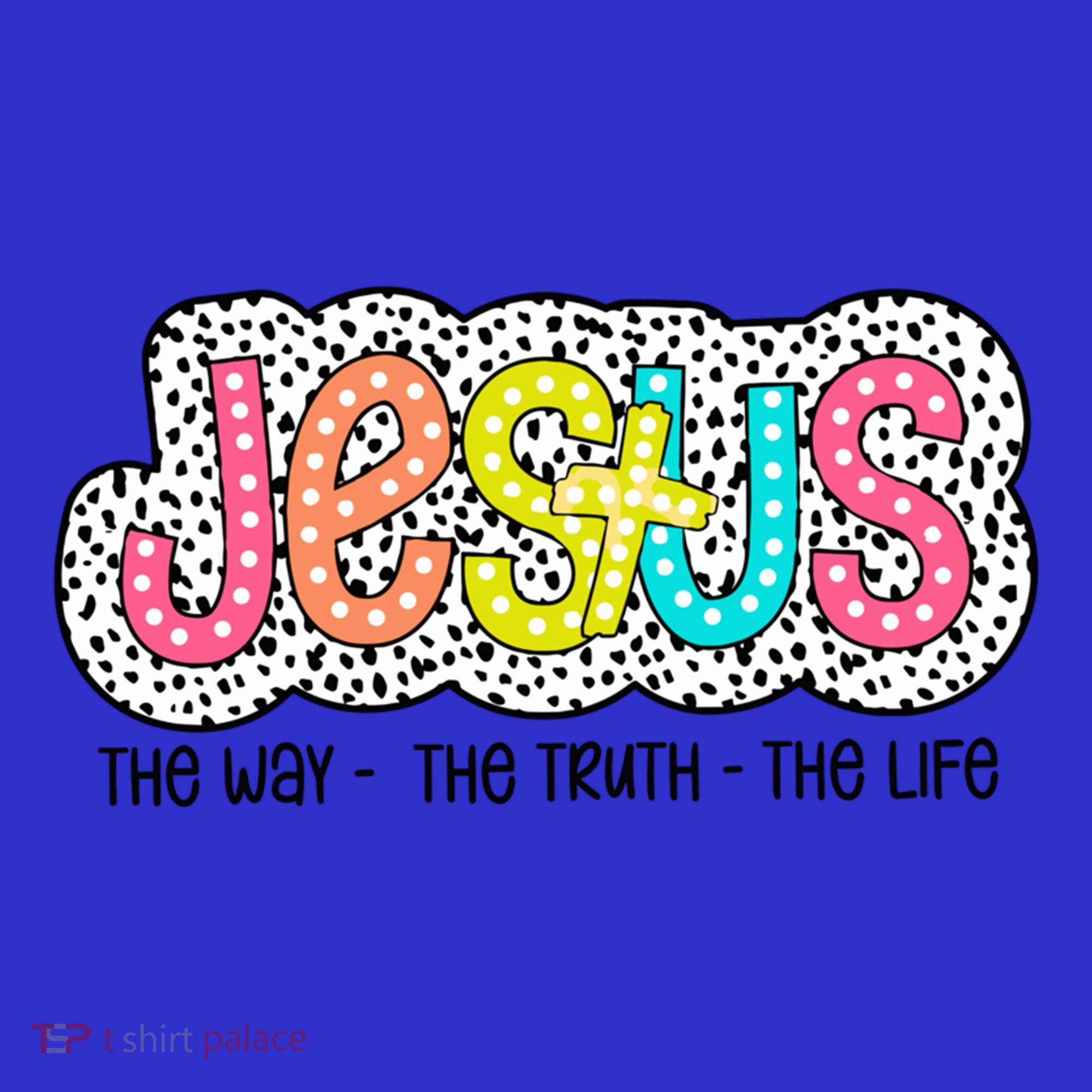 Jesus Is The Way The Truth The Life Christian Dalmatian Dots Gift Mousepad