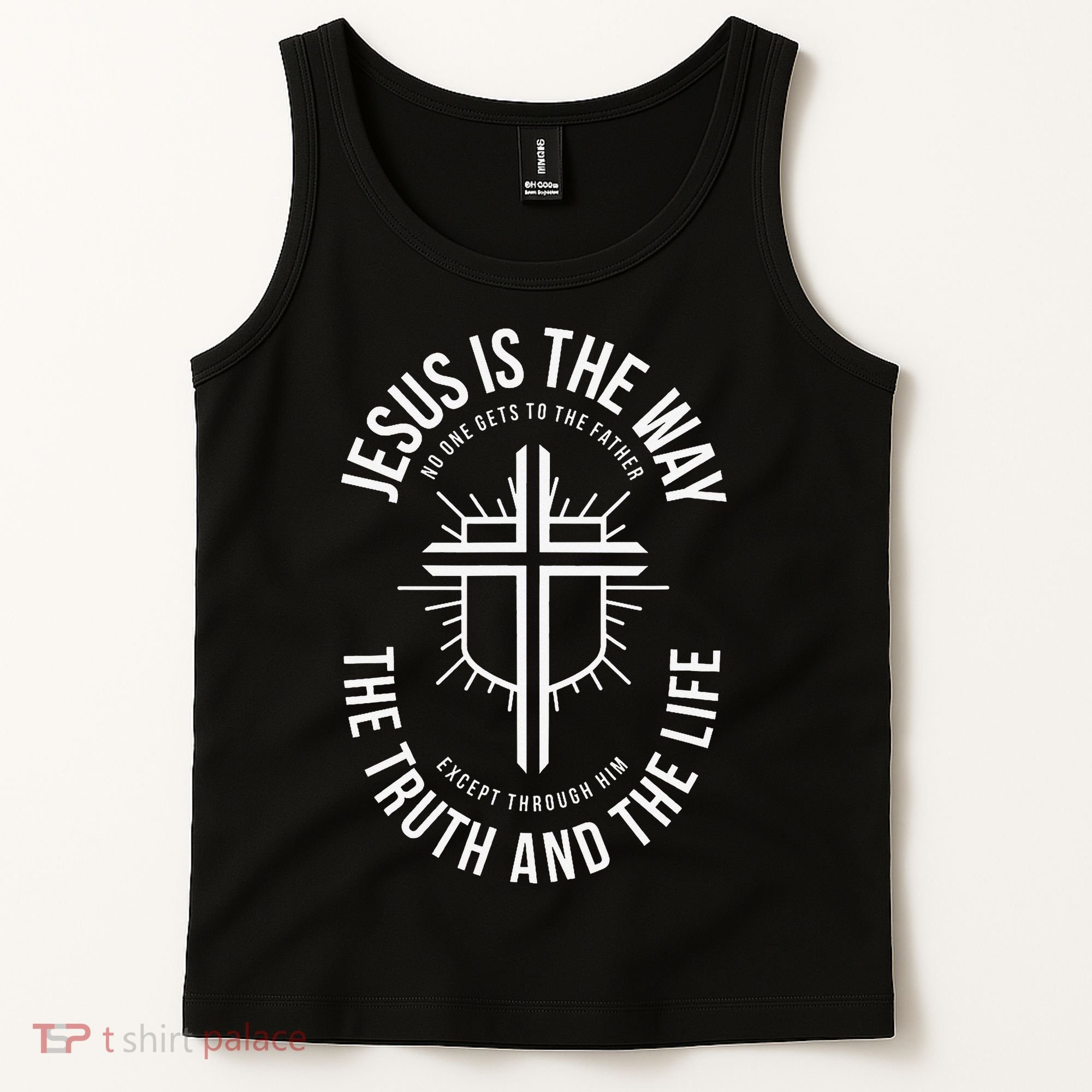 Jesus Is The Way The Truth And The Life Tank Top