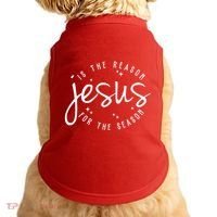 Jesus Is The Reason For The Season Holiday Doggie Tank thumb 0