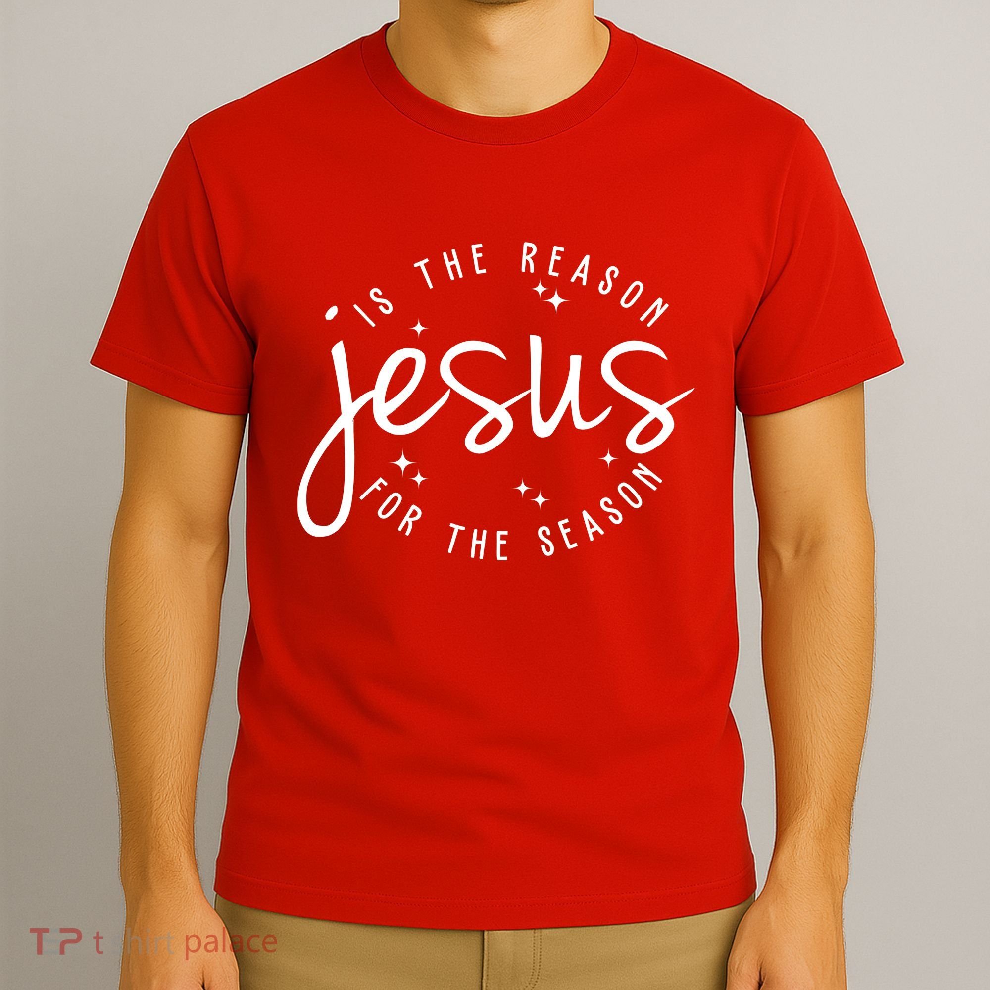 Jesus Is The Reason For The Season Holiday T-Shirt