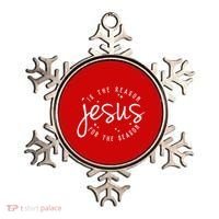 Jesus Is The Reason For The Season Holiday Ornament thumb 0
