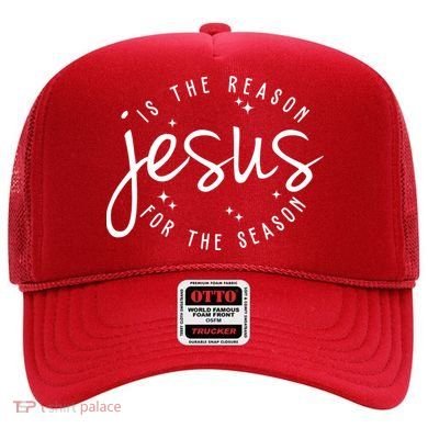 Jesus Is The Reason For The Season Holiday Hat