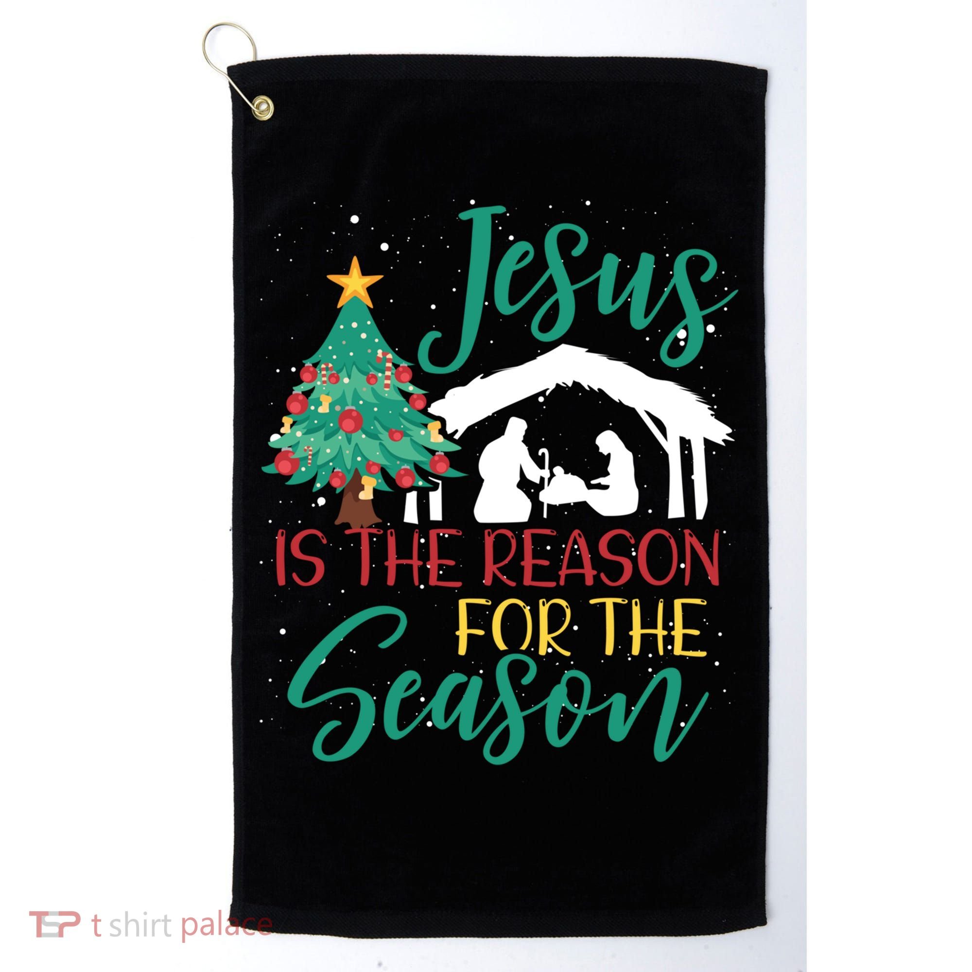 Jesus Is The Reason For The Season Christian Believer Gift Golf Towel
