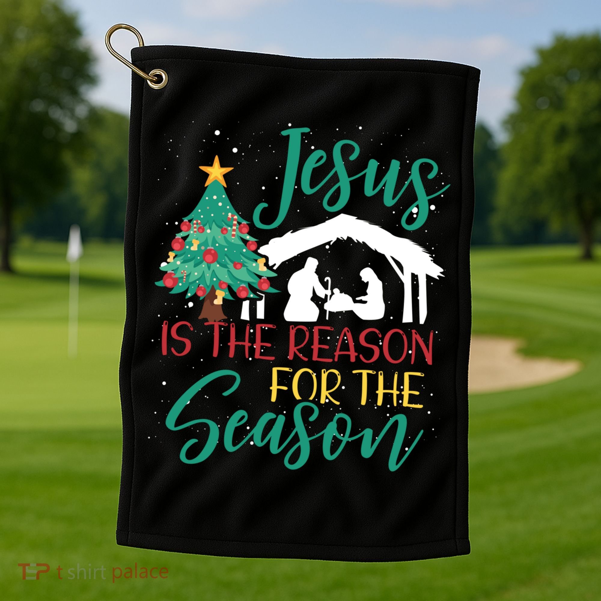 Jesus Is The Reason For The Season Christian Believer Gift Golf Towel