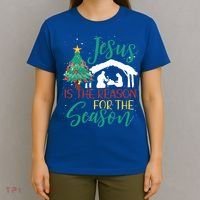 Jesus Is The Reason For The Season Christian Believer Gift T-Shirt thumb 4