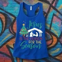 Jesus Is The Reason For The Season Christian Believer Gift Women's Tank Top thumb 3
