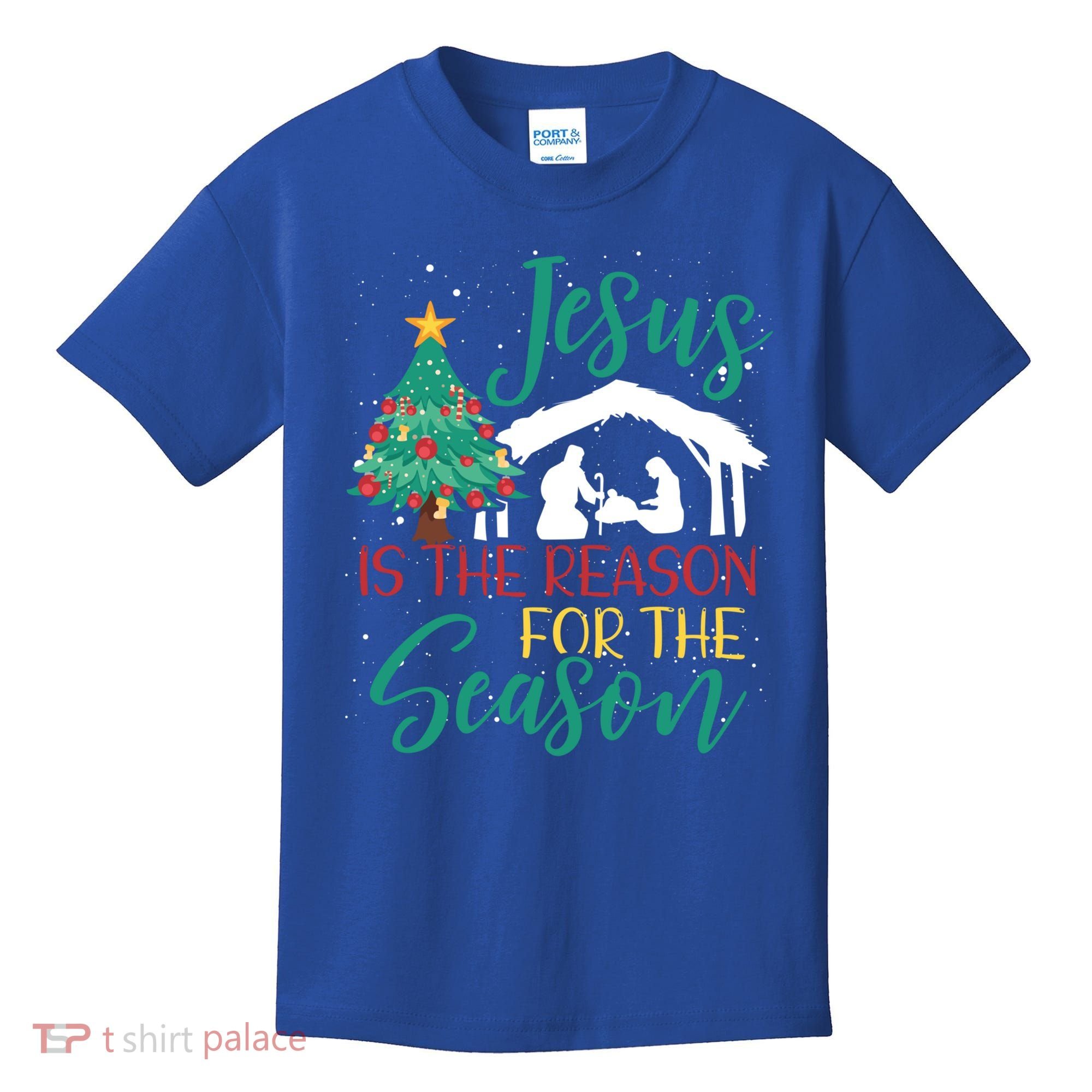 Jesus Is The Reason For The Season Christian Believer Gift Kids T-Shirt