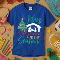 Jesus Is The Reason For The Season Christian Believer Gift Kids T-Shirt thumb 3