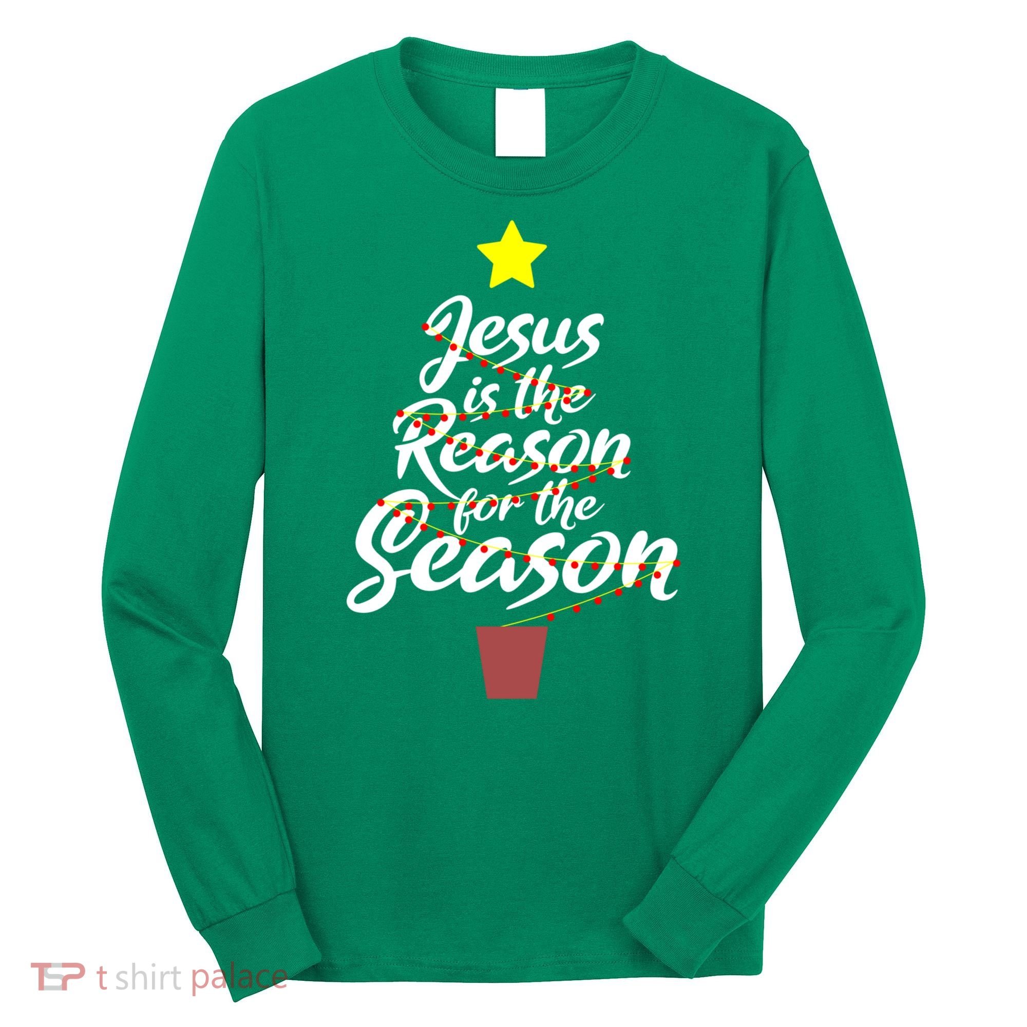 Jesus Is The Reason For The Season Faith Christmas Pajamas Long Sleeve Shirt