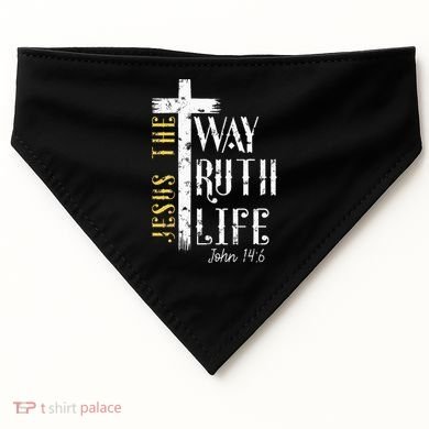 Jesus is the way truth and life John 146 USA-Made Doggie Bandana