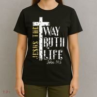 Jesus is the way truth and life John 146 T-Shirt thumb 4