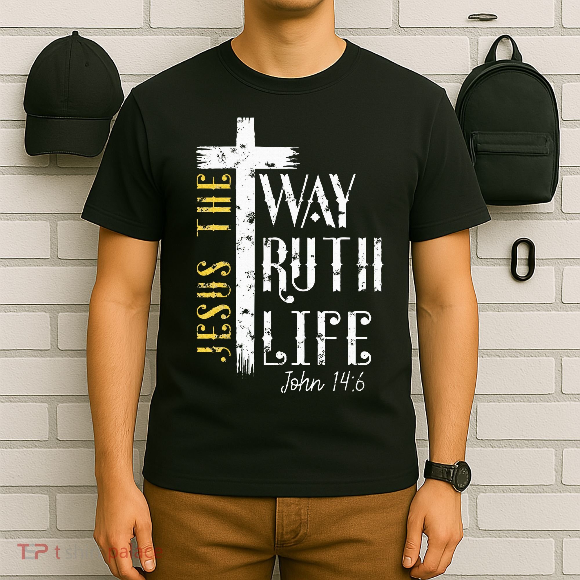 Jesus is the way truth and life John 146 T-Shirt