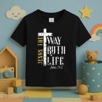 Jesus is the way truth and life John 146 Toddler T-Shirt thumb 3
