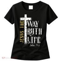 Jesus is the way truth and life John 146 Women's T-Shirt thumb 0