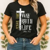 Jesus is the way truth and life John 146 Women's T-Shirt thumb 2