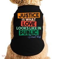 Justice Is What Love Looks Like In Public Social Justice Doggie Tank thumb 0