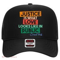 Justice Is What Love Looks Like In Public Social Justice Hat thumb 0