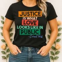 Justice Is What Love Looks Like In Public Social Justice Women's T-Shirt thumb 2
