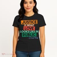 Justice Is What Love Looks Like In Public Social Justice Women's T-Shirt thumb 4