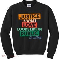 Justice Is What Love Looks Like In Public Social Justice Kids Sweatshirt thumb 0
