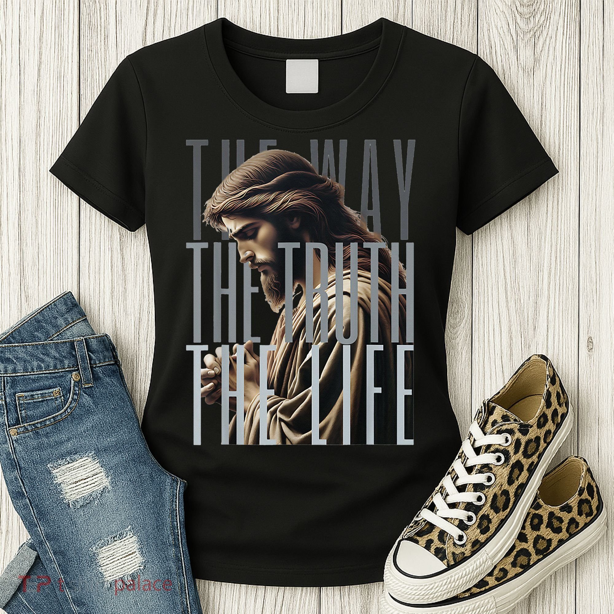 Jesus Is Way Truth And The Life Catholic Bible Quote Women's T-Shirt