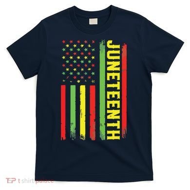 Juneteenth June 19th 1865 Juneteenth Black Freedom Day Flag T-Shirt