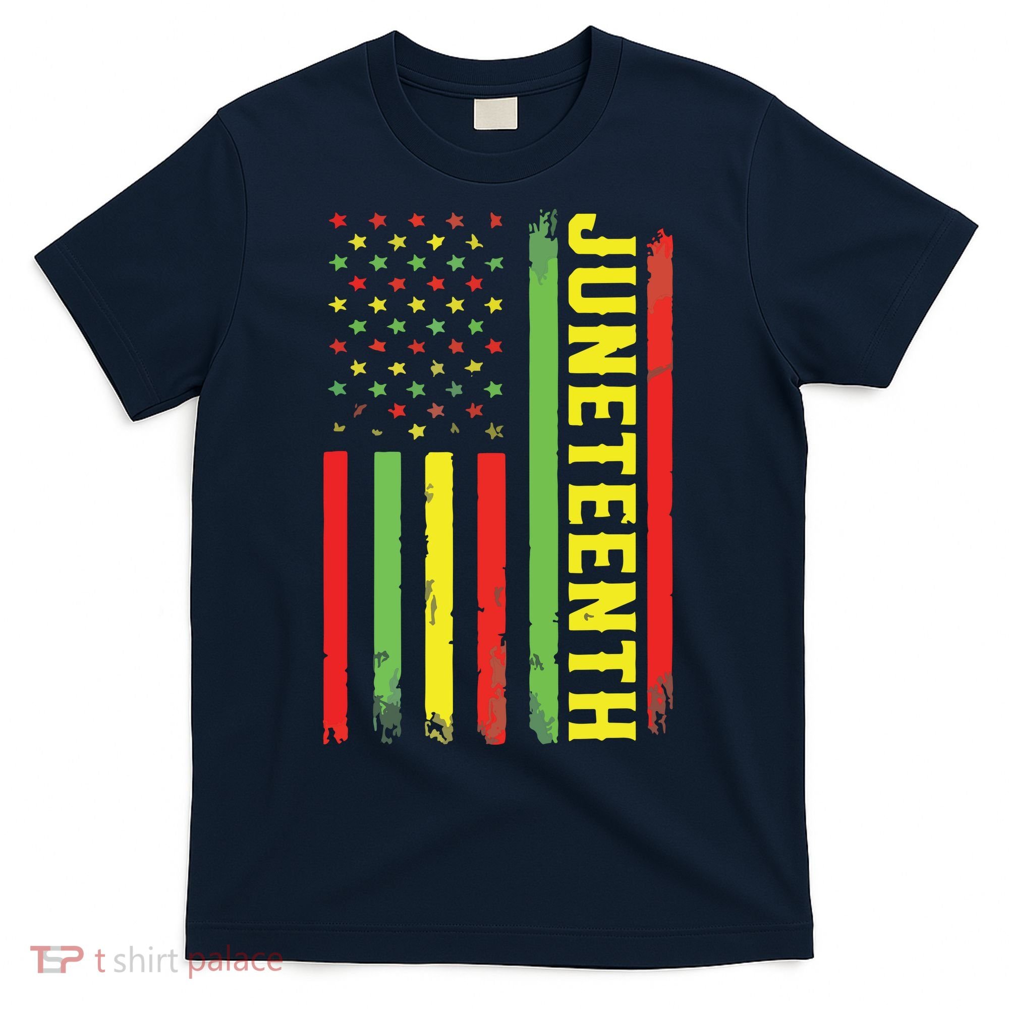 Juneteenth June 19th 1865 Juneteenth Black Freedom Day Flag T-Shirt