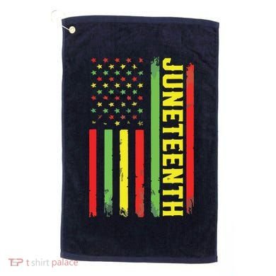 Juneteenth June 19th 1865 Juneteenth Black Freedom Day Flag Golf Towel